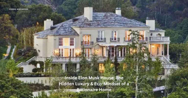 Inside Elon Musk House: The Hidden Luxury & Eco-Mindset of a Billionaire Home elon musk house