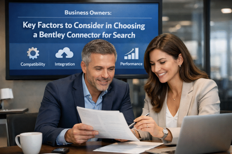 Business Owners: Key Factors to Consider in Choosing a Bentley Connector for Search Business Owners: Key Factors to Consider in Choosing a Bentley Connector for Search
